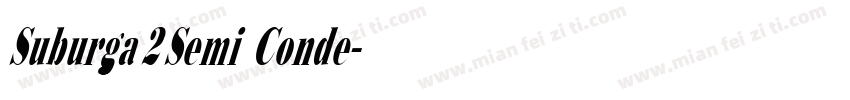 Suburga 2 Semi Conde字体转换